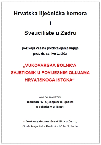 Poziv na predstavljanje knjige "Vukovarska bolnica svjetionik u povijesnim olujama hrvatskoga istoka" 